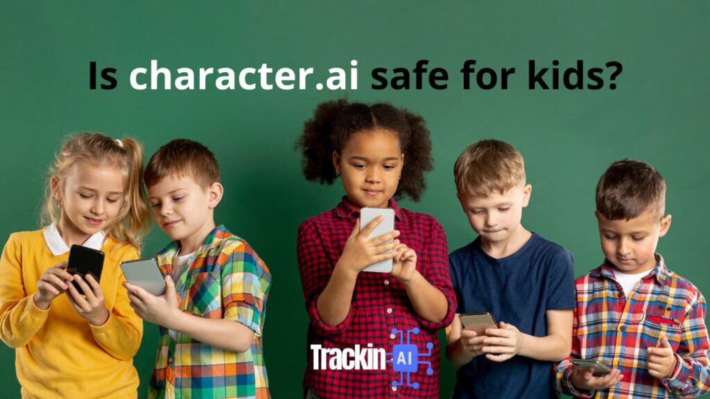 Character AI safe for kids